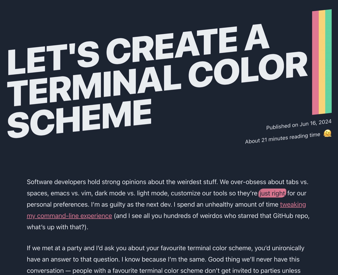 Ham Vocke’s post “Let’s Create a Terminal Color Scheme” in its 2024 design: a huge, tilted, all-caps white title on a dark navy background, with three vertical stripes in pink, yellow and green at the right end, and the publication date and reading time set at the same tilt below.